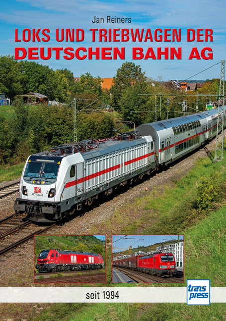 Loks und Triebwagen der Deutschen Bahn AG (Jan Reiners)