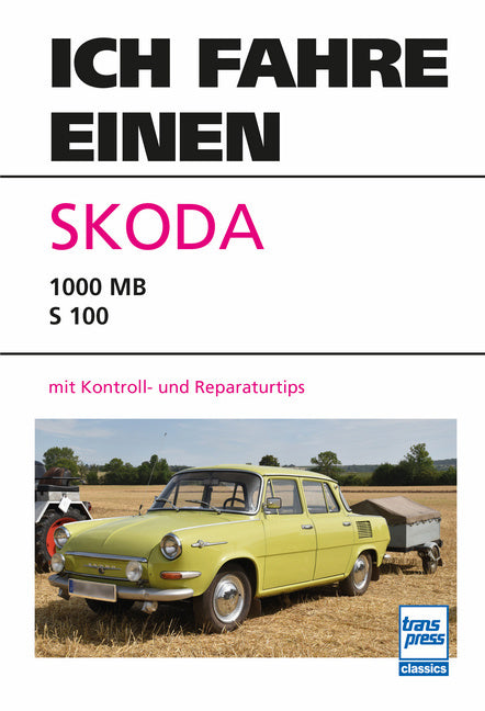 Ich fahre einen Skoda (Eberhard Preusch)