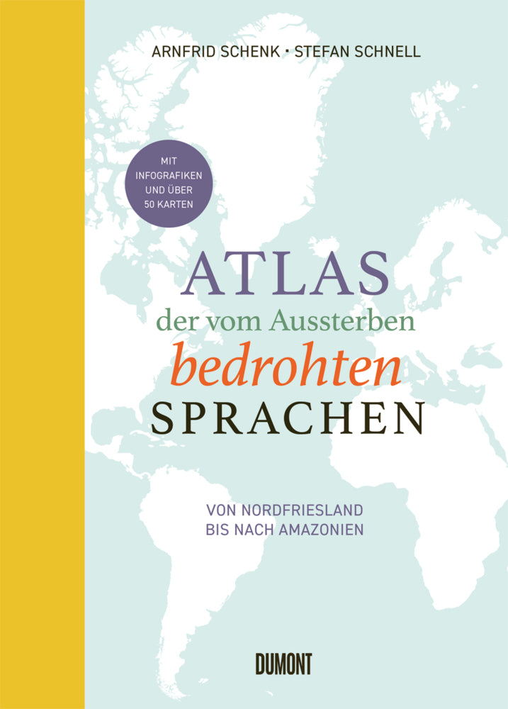 Atlas der vom Aussterben bedrohten Sprachen (Arnfrid Schenk)
