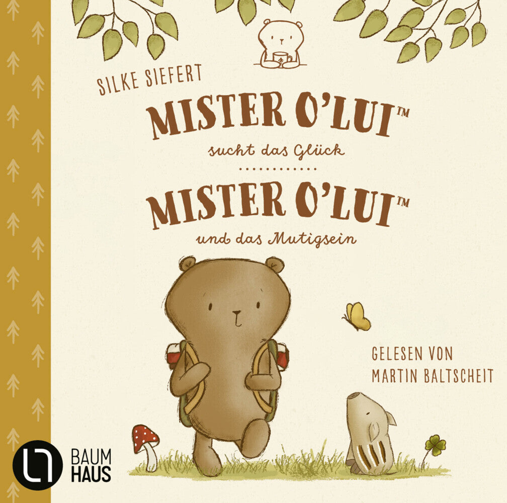 Mister O'Lui - 2 Geschichten, 1 Audio-CD (Silke Siefert)