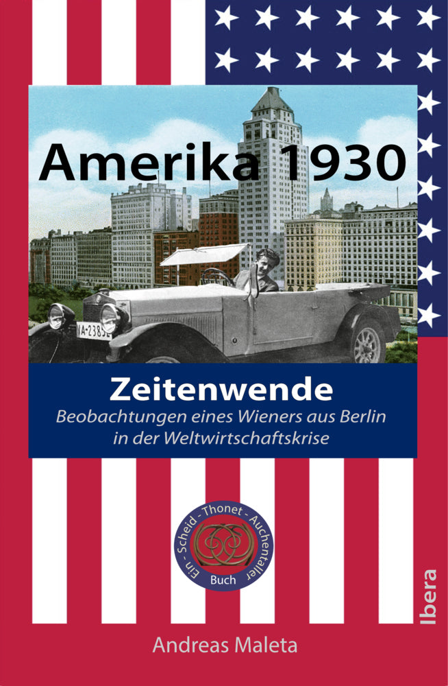 Amerika 1930 - Zeitenwende (Andreas Maleta)