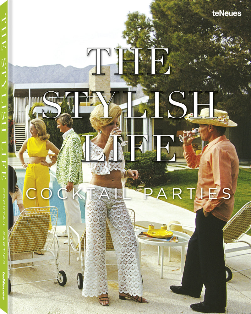 The Stylish Life Cocktail Parties (Elizabeth Smith)