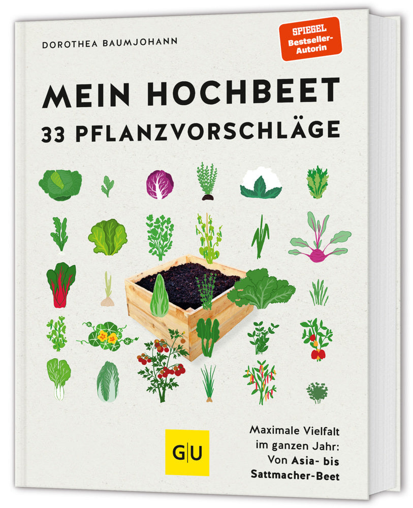 Mein Hochbeet - 33 Pflanzvorschläge (Dorothea Baumjohann)