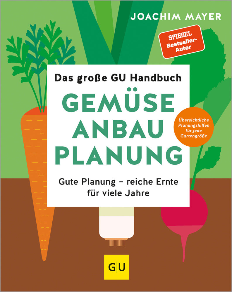 Das große GU Handbuch Gemüse-Anbauplanung (Joachim Mayer)