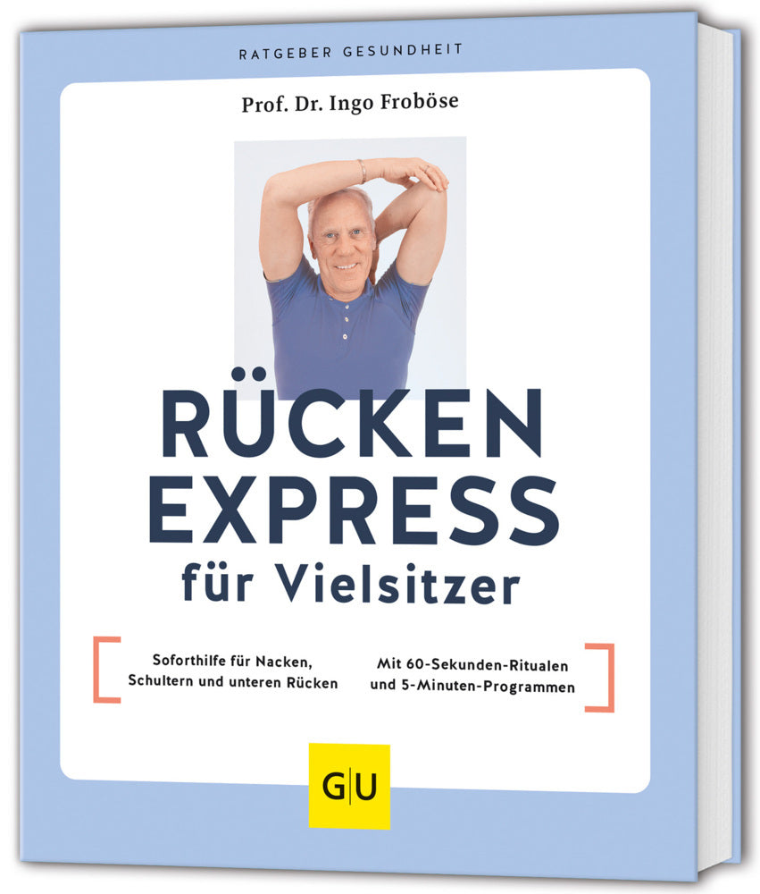 Rücken Express für Vielsitzer (Ingo Froböse)