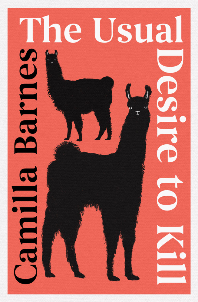 The Usual Desire to Kill (Camilla Barnes)
