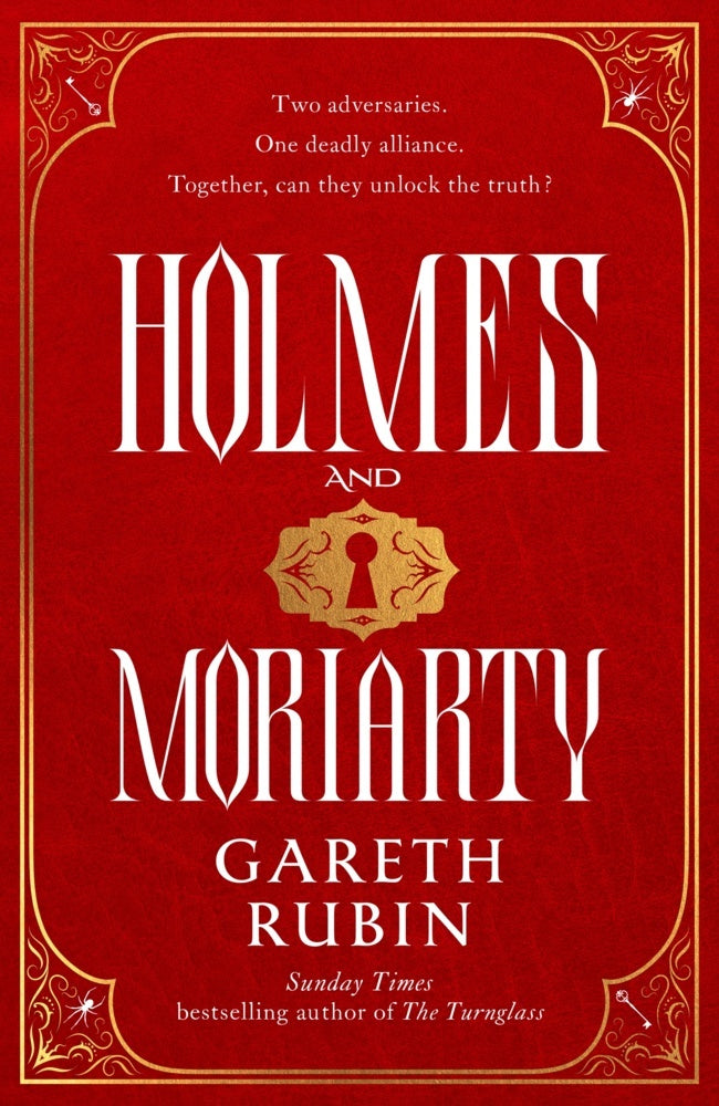 Holmes and Moriarty (Gareth Rubin)