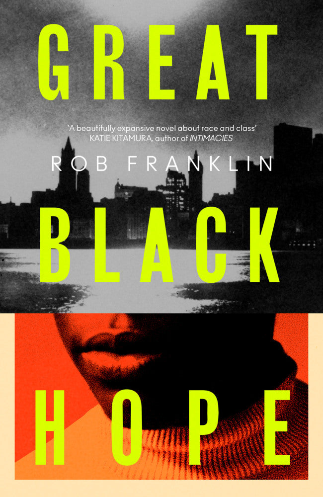 Great Black Hope (Rob Franklin)