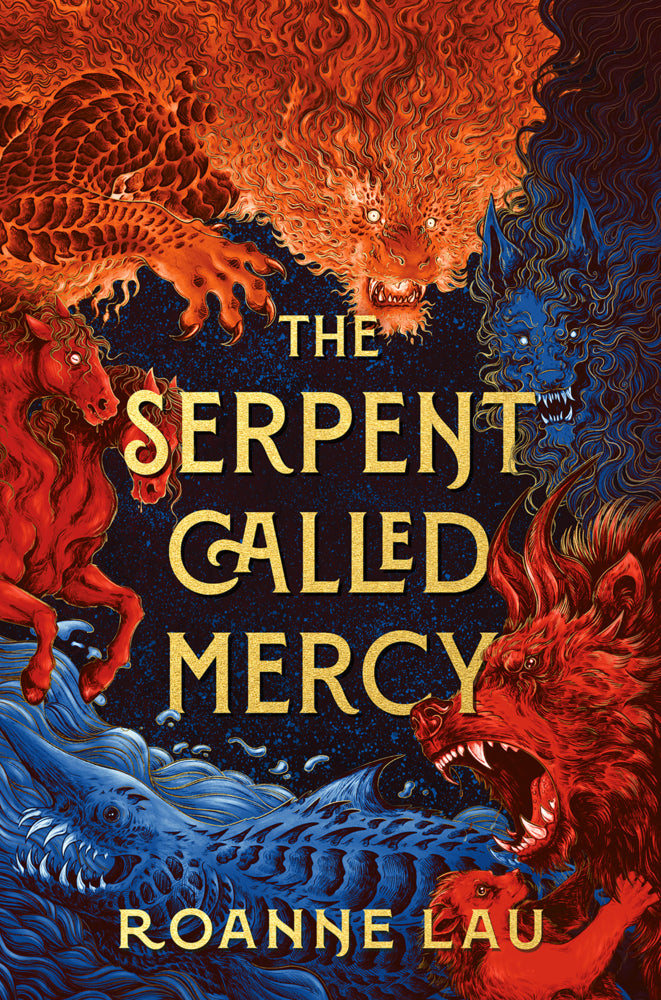 The Serpent Called Mercy (Roanne Lau)
