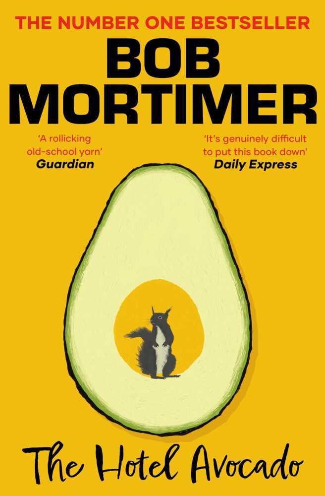 The Hotel Avocado (Bob Mortimer)