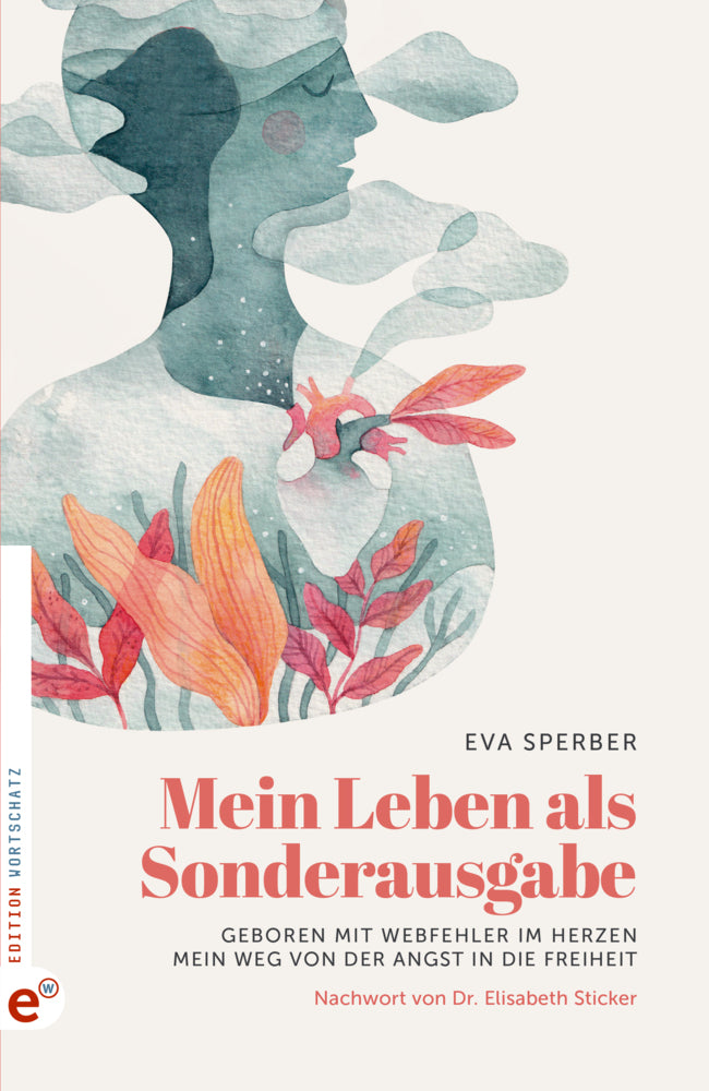 Mein Leben als Sonderausgabe (Eva Sperber)
