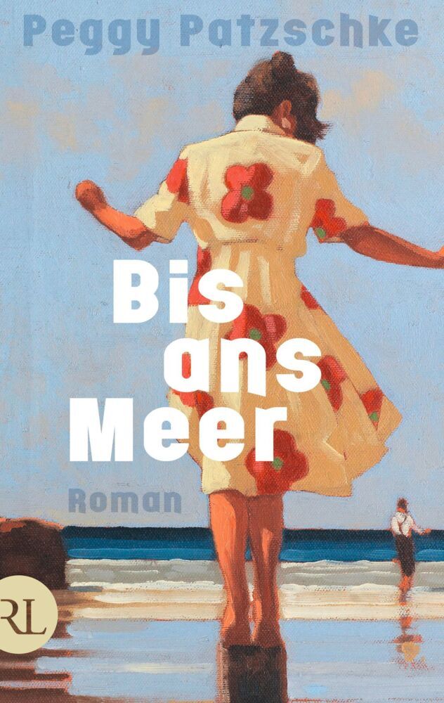 Bis ans Meer (Peggy Patzschke)