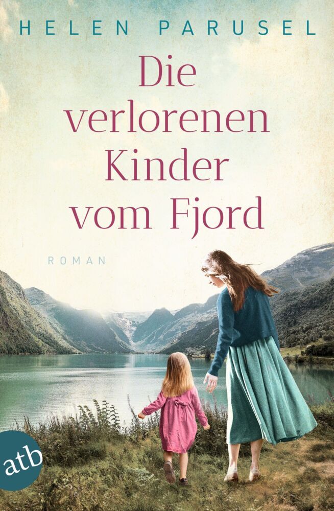 Die verlorenen Kinder vom Fjord (Helen Parusel)