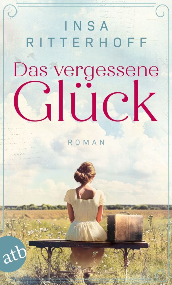 Das vergessene Glück (Insa Ritterhoff)