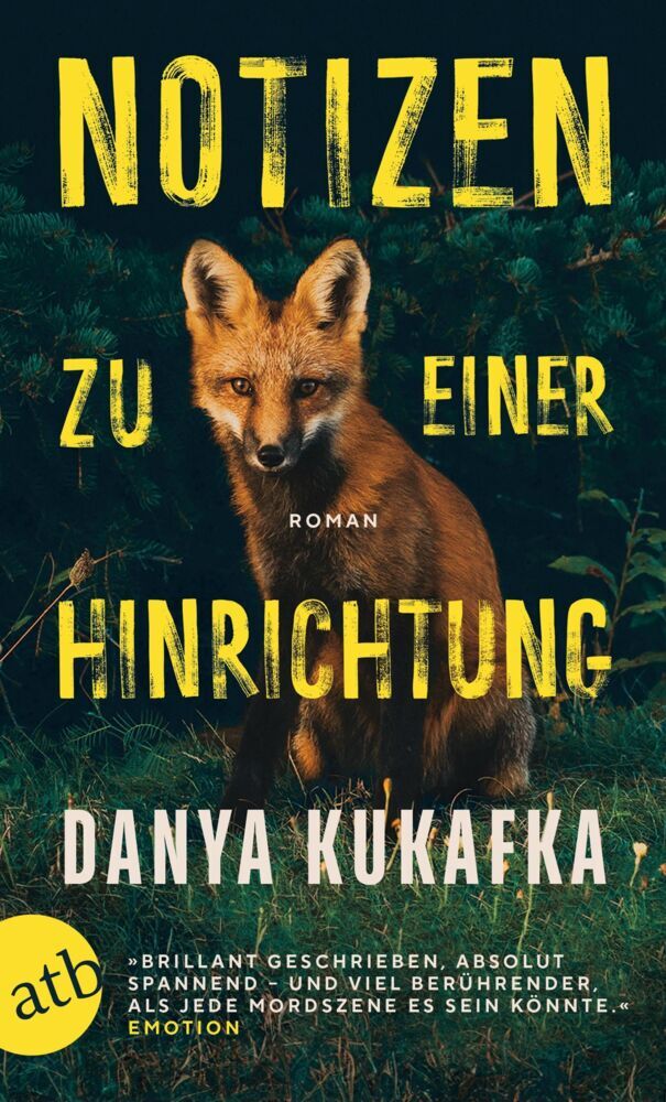 Notizen zu einer Hinrichtung (Danya Kukafka)