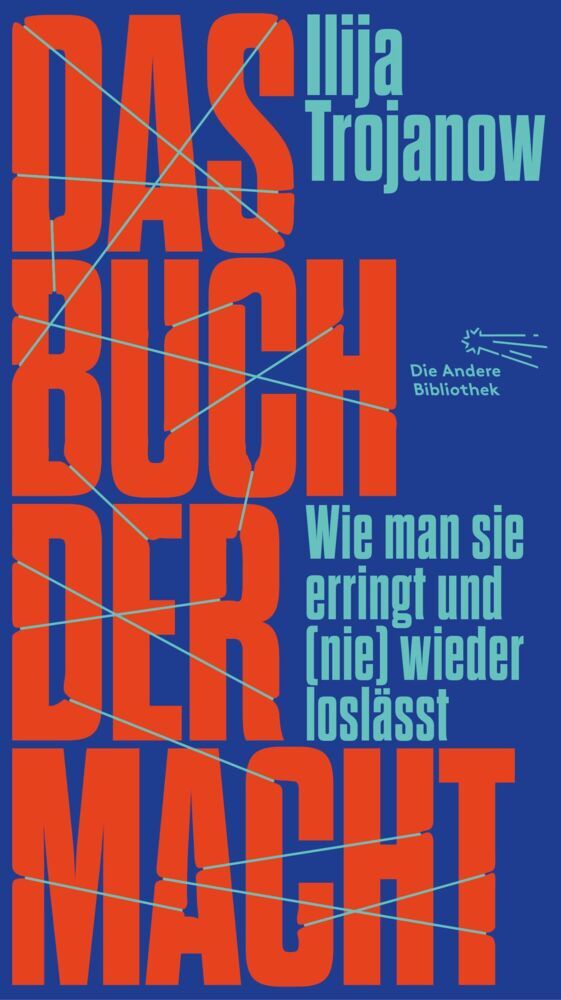 Das Buch der Macht (Ilija Trojanow)