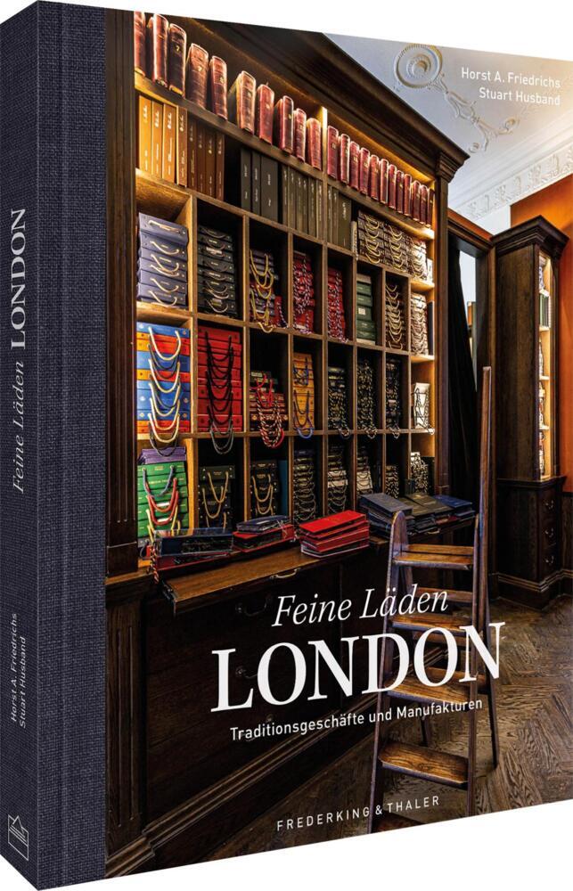 Feine Läden - LONDON (Horst A. Friedrichs)