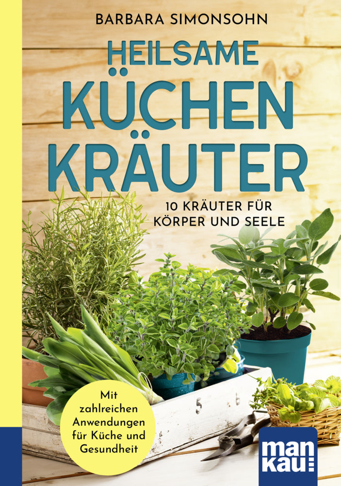 Heilsame Küchenkräuter (Barbara Simonsohn)
