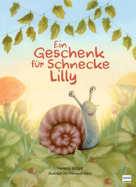 Ein Geschenk für Schnecke Lilly (Helena Kraljic)