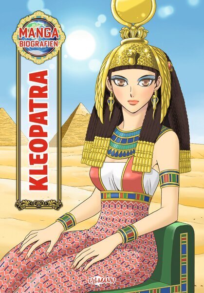 MANGA-Biografien - Kleopatra (Ullmann Medien Verlag)