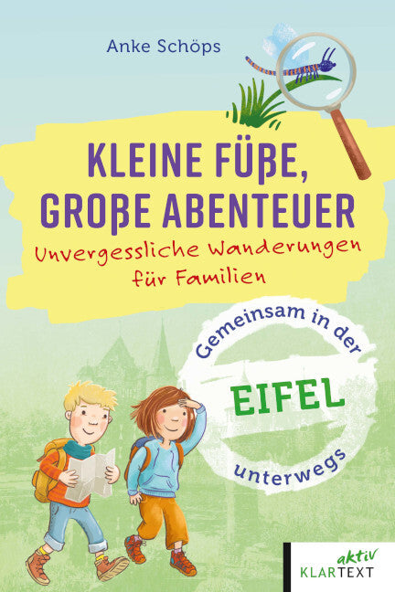 Kleine Füße, große Abenteuer Eifel (Anke Schöps)