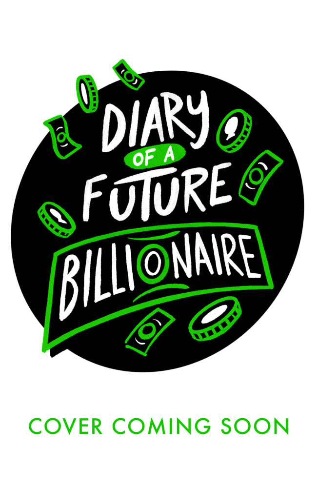 Diary Of A Future Billionaire (Pamela Butchart)