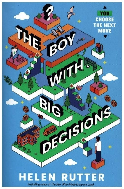 The Boy With Big Decisions (Helen Rutter)