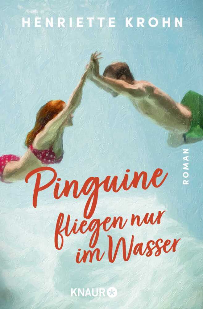 Pinguine fliegen nur im Wasser (Henriette Krohn)