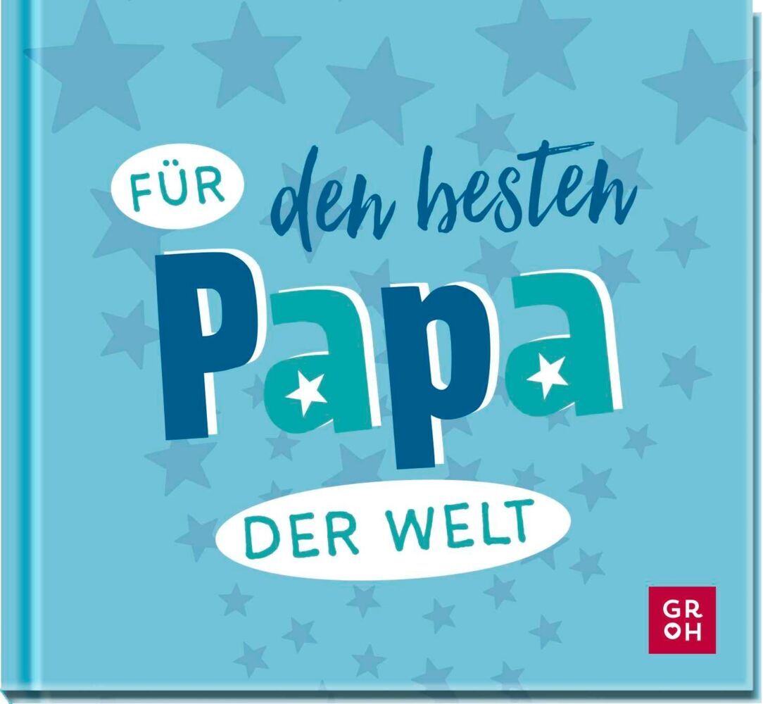Für den besten Papa der Welt (Groh Verlag)