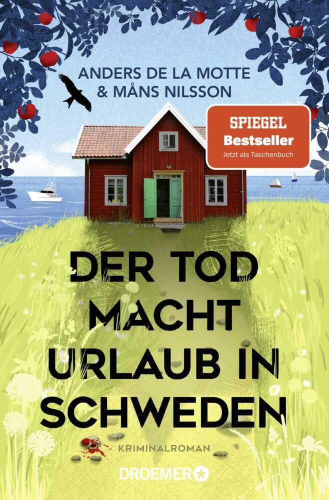 Der Tod macht Urlaub in Schweden (Anders De La Motte)