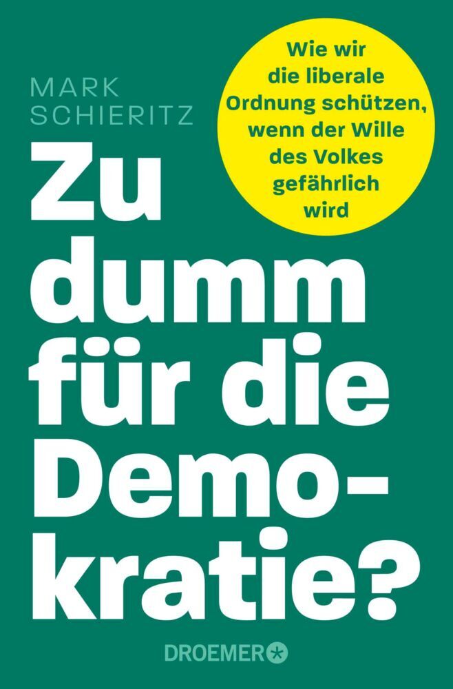 Zu dumm für die Demokratie? (Mark Schieritz)