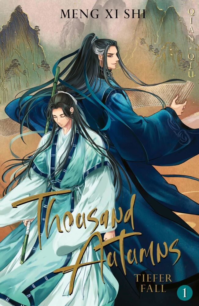 Thousand Autumns. Buch 1 (Meng Xi Shi)