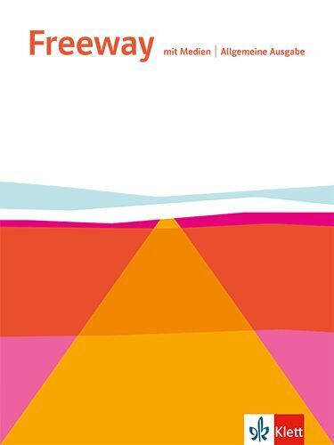 Freeway. Englisch für berufliche Schulen. Allgemeine Ausgabe, m. 1 Beilage