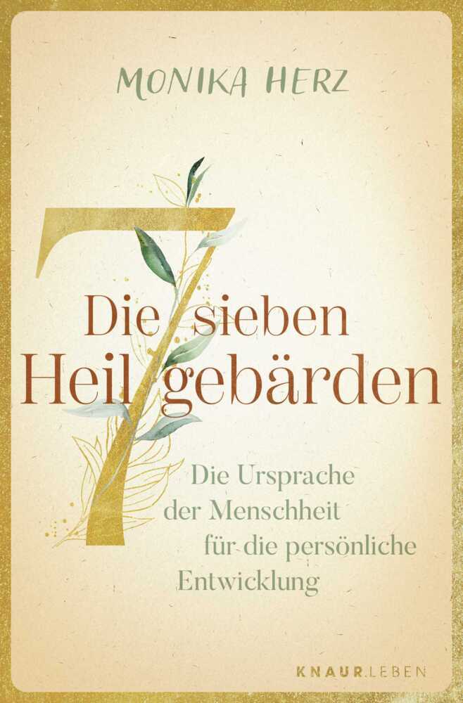 Die sieben Heilgebärden (Monika Herz)