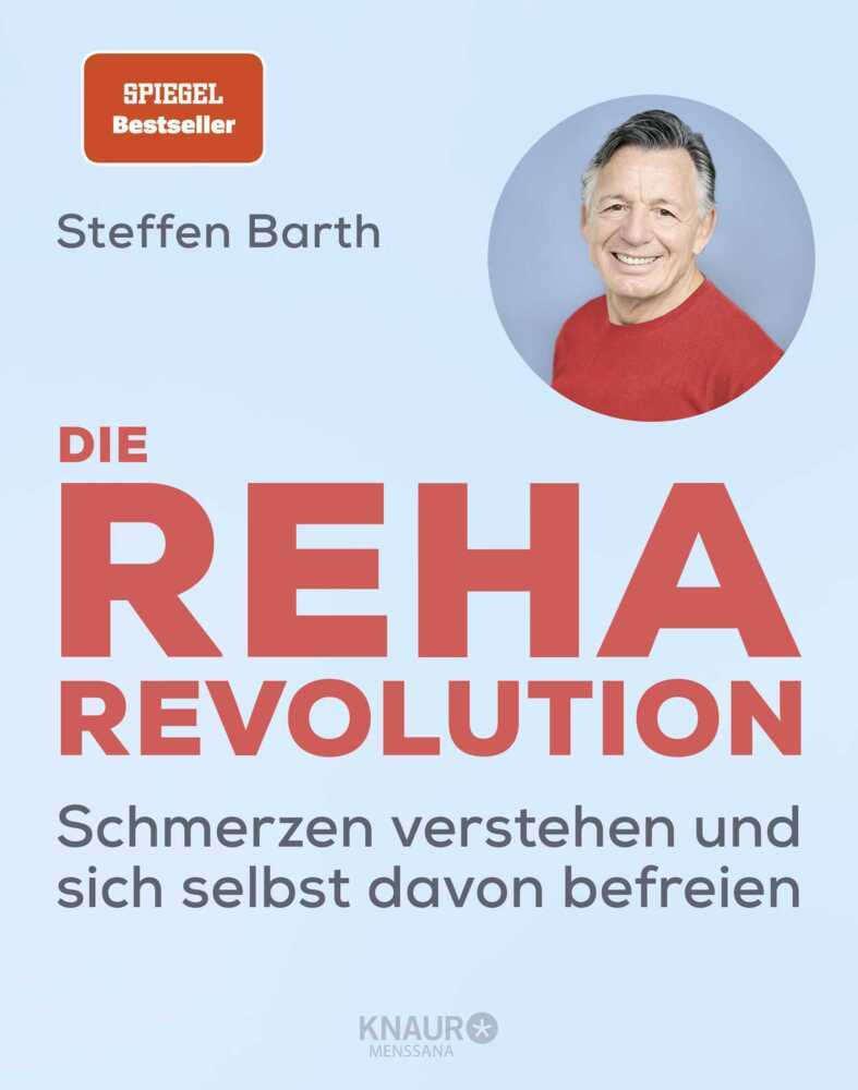 Die Reha-Revolution (Steffen Barth)