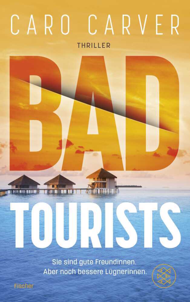 Bad Tourists (Caro Carver)