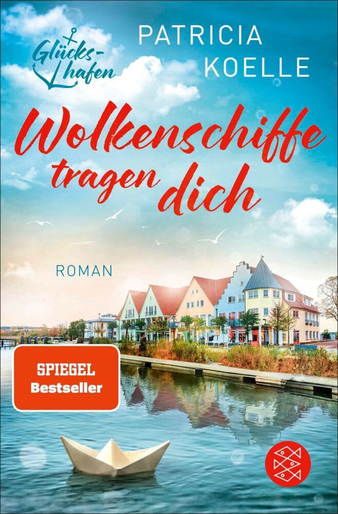 Wolkenschiffe tragen dich (Patricia Koelle)