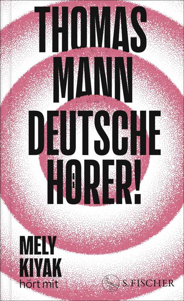 Deutsche Hörer! (Thomas Mann)