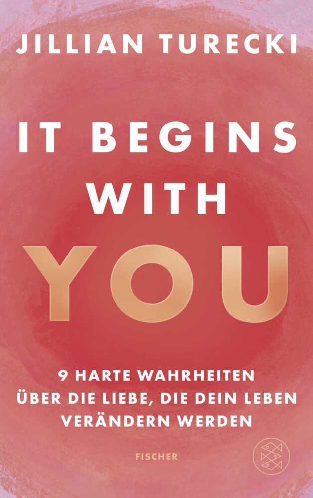 It Begins With You (Jillian Turecki)