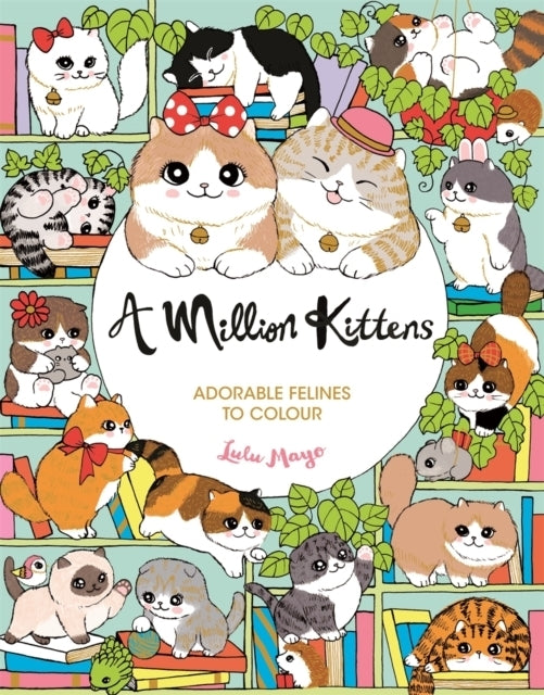 A Million Kittens (Lulu Mayo)