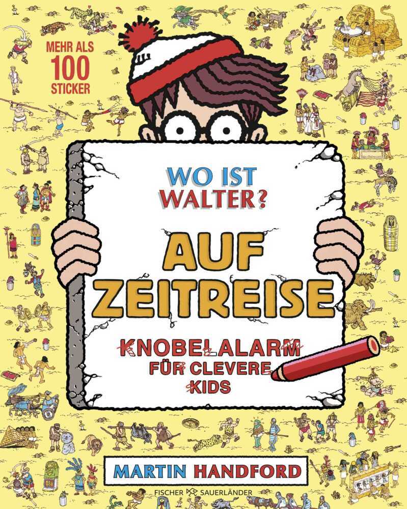 Wo ist Walter? Auf Zeitreise (Martin Handford)