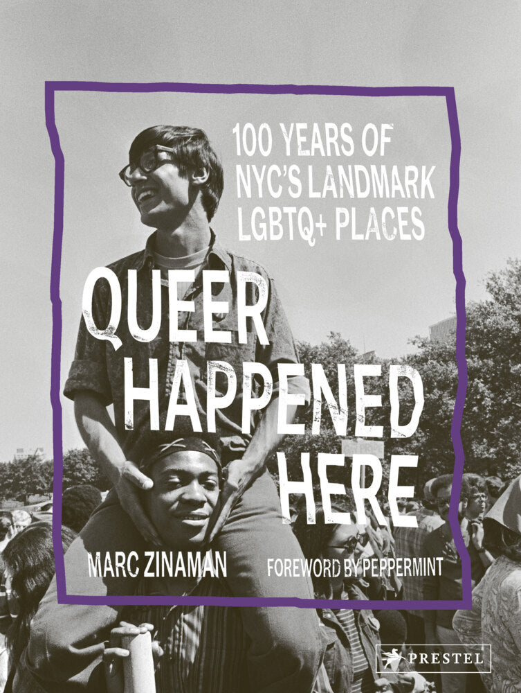 Queer Happened Here (Marc Zinaman)