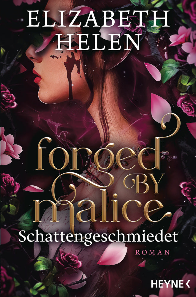 Forged by Malice - Schattengeschmiedet (Elizabeth Helen)