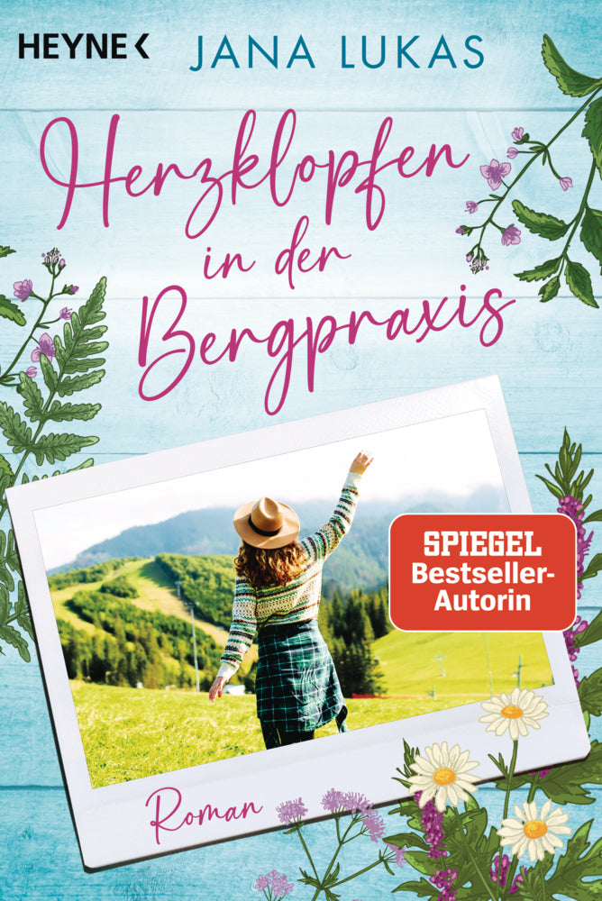 Herzklopfen in der Bergpraxis (Jana Lukas)