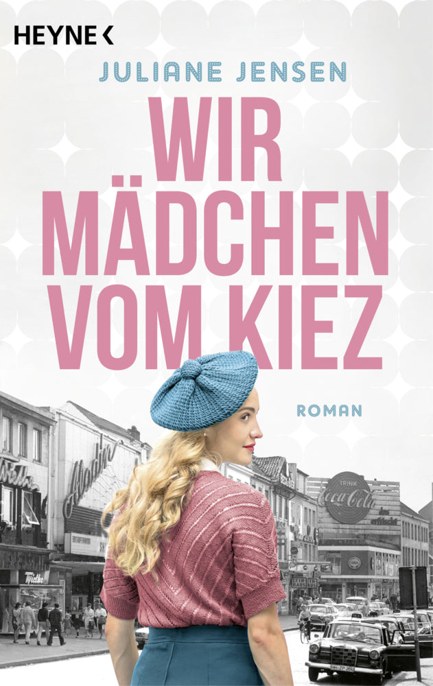 Wir Mädchen vom Kiez (Juliane Jensen)