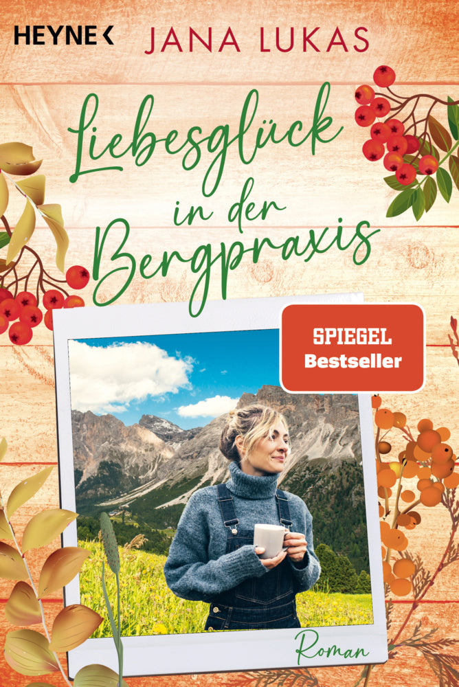 Liebesglück in der Bergpraxis (Jana Lukas)