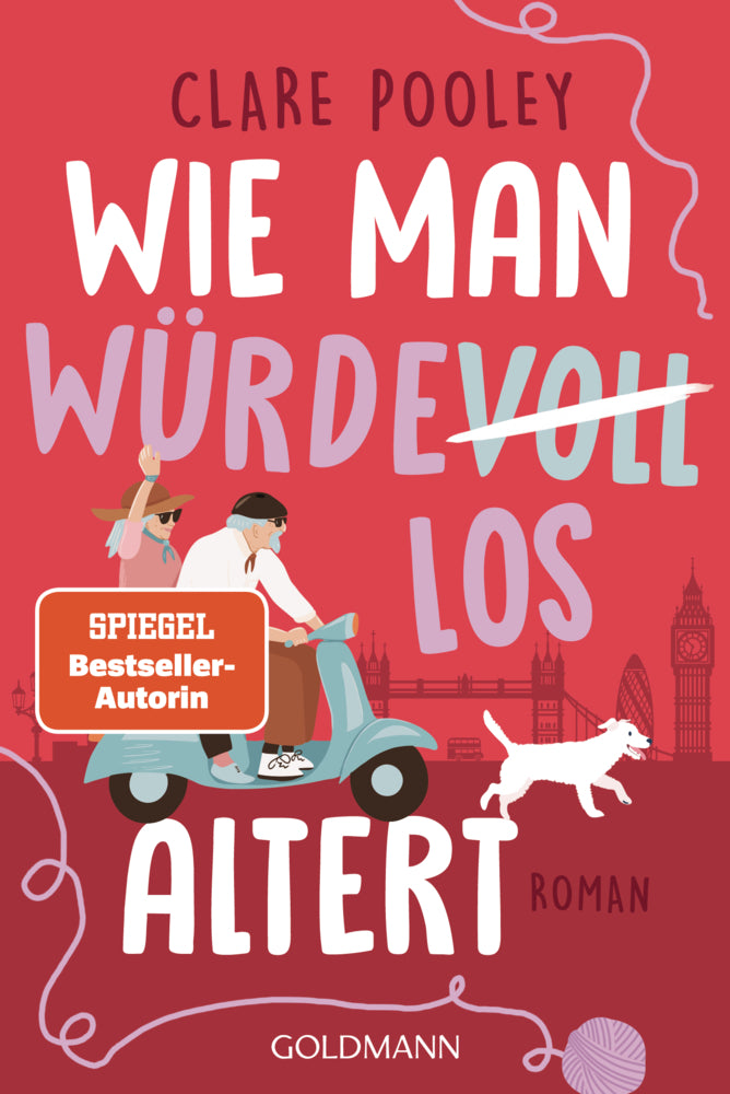 Wie man würdevoll altert (Clare Pooley)