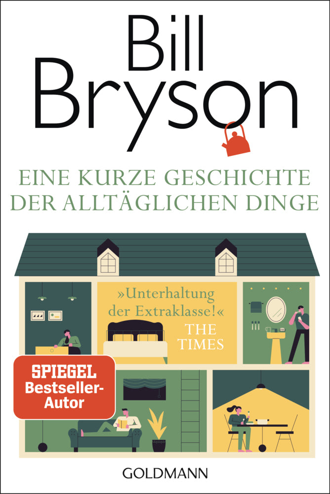 Eine kurze Geschichte der alltäglichen Dinge (Bill Bryson)