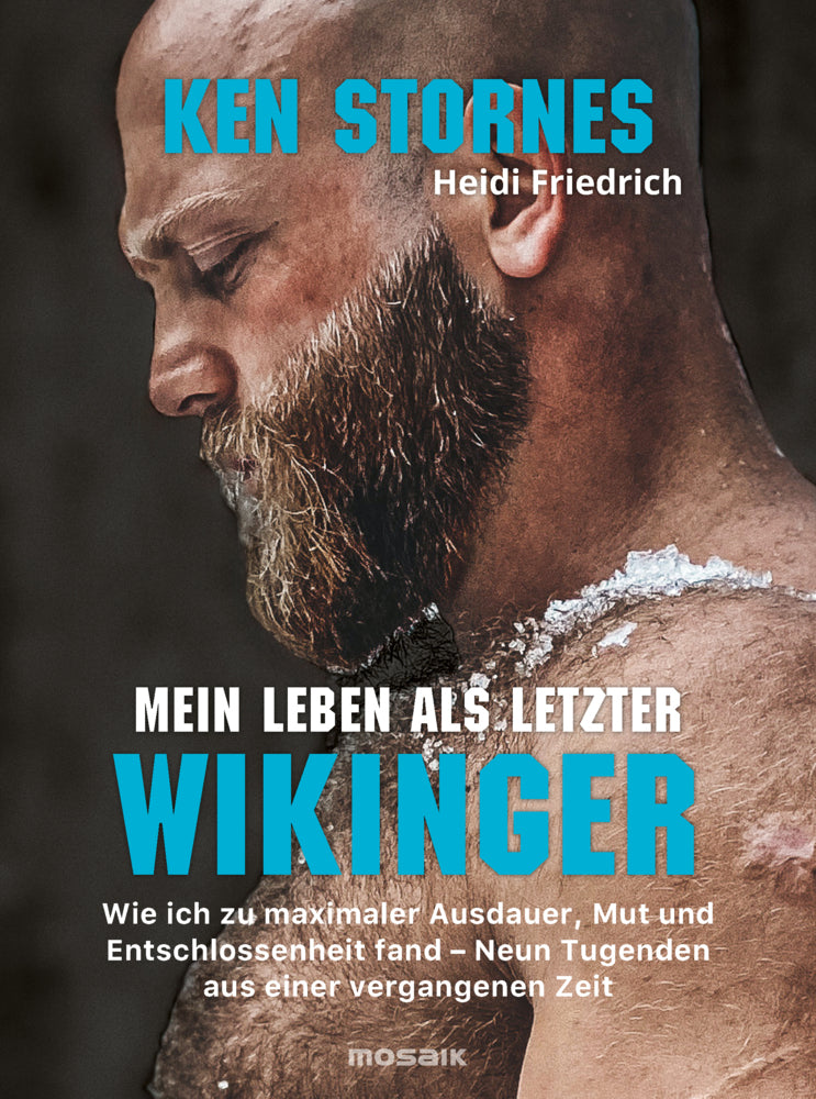 Mein Leben als letzter Wikinger (Ken Stornes)