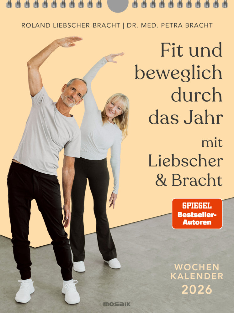 Fit und beweglich durch das Jahr mit Liebscher & Bracht 2026 (Petra Bracht)